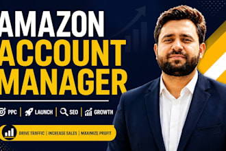 be your amazon account manager for monthly seller central management