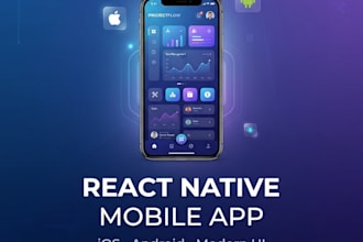 develop a modern react native app for android and ios