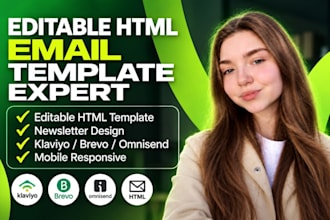 design an editable HTML email newsletter template for klaviyo brevo omnisend