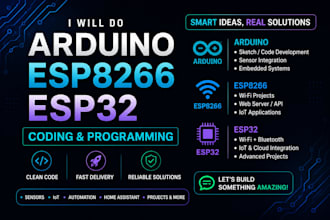 do arduino or esp32 program, iot projects, electronic lab and simulations