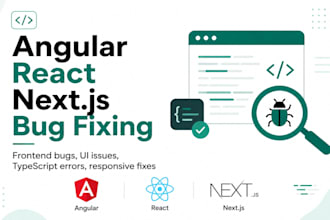 fix angular react or nextjs frontend bugs