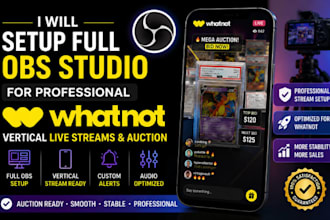 setup full obs studio for professional whatnot vertical live streams and auction