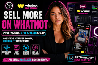 setup whatnot live stream with obs studio for professional selling