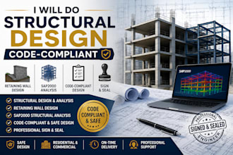 do structural design, code compliant, retaining wall, sap2000 and sign and seel