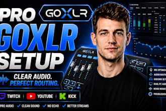 setup and optimize goxlr audio routing for streamers and creators