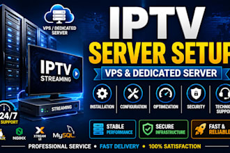 install and manage iptv server infrastructure on vps or dedicated servers
