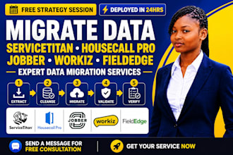 migrate data servicetitan housecall pro jobber workiz fieldedge data migration