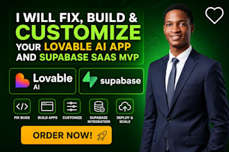 fix, build and customize your lovable ai app and supabase saas mvp
