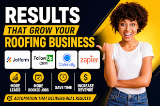 roofing jotform followupcrm calendly zapier automation contractors