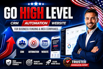 setup gohighlevel crm automation for business funding ghl business loan funnel