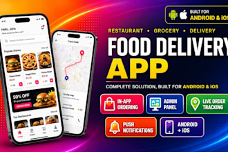 develop a flutter food delivery app or restaurant app ordering app grocery app