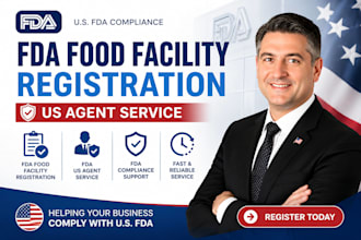 do fda food facility registration and provide fda US agent service