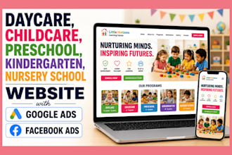 design daycare, childcare, kindergarten, nursery school website with google ads