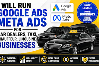 run google ads meta ads for car dealers taxi chauffeur website limousine website