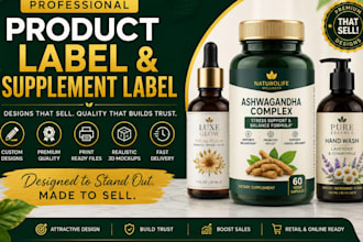 do supplement label design, product label, cbd hemp label or any bottle label