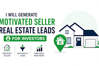 generate motivated seller real estate leads for investors