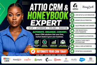 setup attio CRM honeybook workflows automation pipelines  migration
