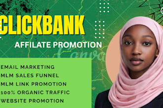 professionally promote your clickbank affilate link and website