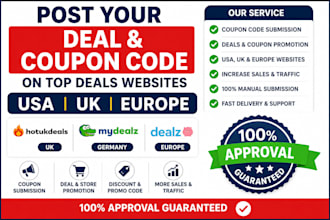 post your deal on USA UK and europeans dealz websites coupon code submission