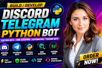 build python automation bot ai chatbot web scraping telegram discord bot