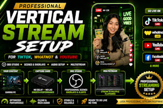 create professional vertical stream for tiktok whatnot and youtube