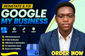 reinstate gmb, fix google my business profile verification and setup gmb profile
