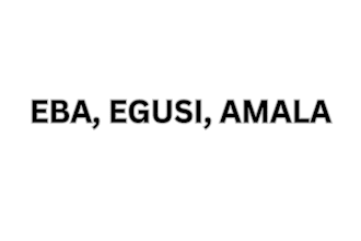 create eba, amala, egusi content