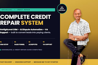 build a gohighlevel credit repair with VA support and ai dispute automation