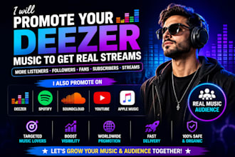 promote your deezer music to get real streams