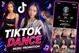 create 2 tik tok dance to promote your music
