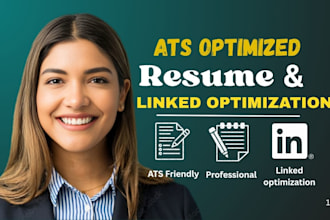 write a professional ats resume, cover letter, resume and linkedin optimization