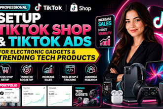 setup tiktok shop tiktok ads for electronic gadgets and trending tech products