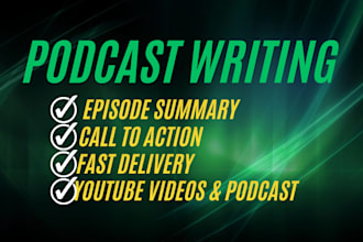 write your podcast show notes