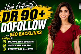 build DR 90 SEO backlinks to boost your website authority