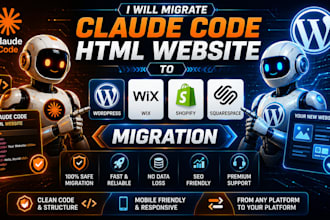 migrate claude code HTML website to wordpress wix shopify squarespace migration