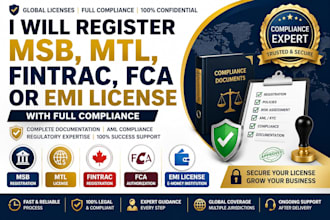 register msb, mtl, fintrac, fca or emi license with full compliance