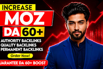 increase moz da 60 plus with niche relevant authority backlinks