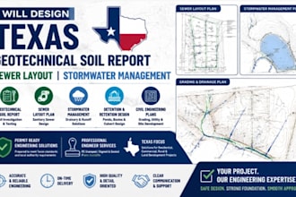 design texas geotechnical soil report sewer layout stormwater management