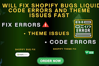 fix shopify bugs liquid code errors and theme troubleshooting
