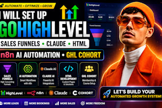 set up gohighlevel sales funnels claude HTML n8n ai automation ghi cohort