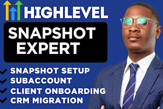 setup gohighlevel snapshots, subaccounts and client onboarding