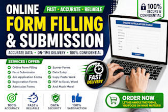 do online form filling, data entry and form submission professionally