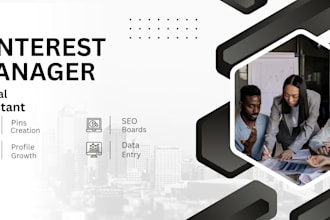 be your expert pinterest manager and virtual assistant