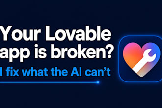 fix, debug and complete your lovable app