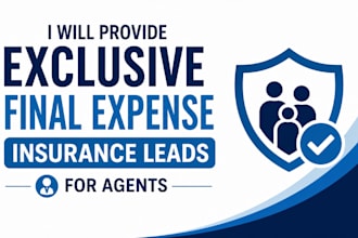 provide exclusive final expense insurance leads for agents
