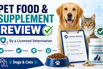 review pet food and supplement formulations as a licensed veterinarian