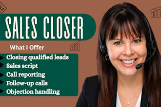 be your high ticket sales closer for b2b sales
