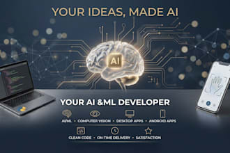 ai ml python desktop and android app for you
