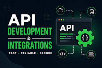 develop, fix and integrate any API