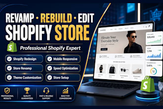 revamp shopify, rebuild shopify, edit shopify as an expert